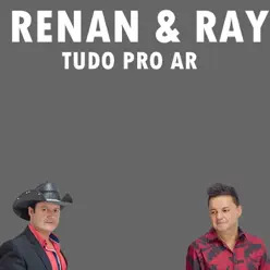 Tudo pro Ar - EP - Renan & Ray
