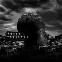 Preto Favelado - Single - DJ Alex da Baixada & MC LX
