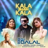 Kala Shah Kala (Remix) - Single