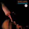 The Quintessence - Quincy Jones and His Orchestra