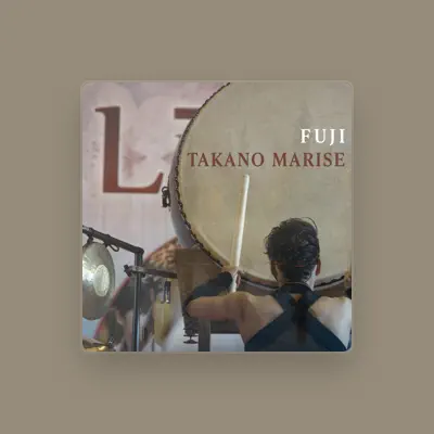 Listen to Takano Marise, watch music videos, read bio, see tour dates & more!