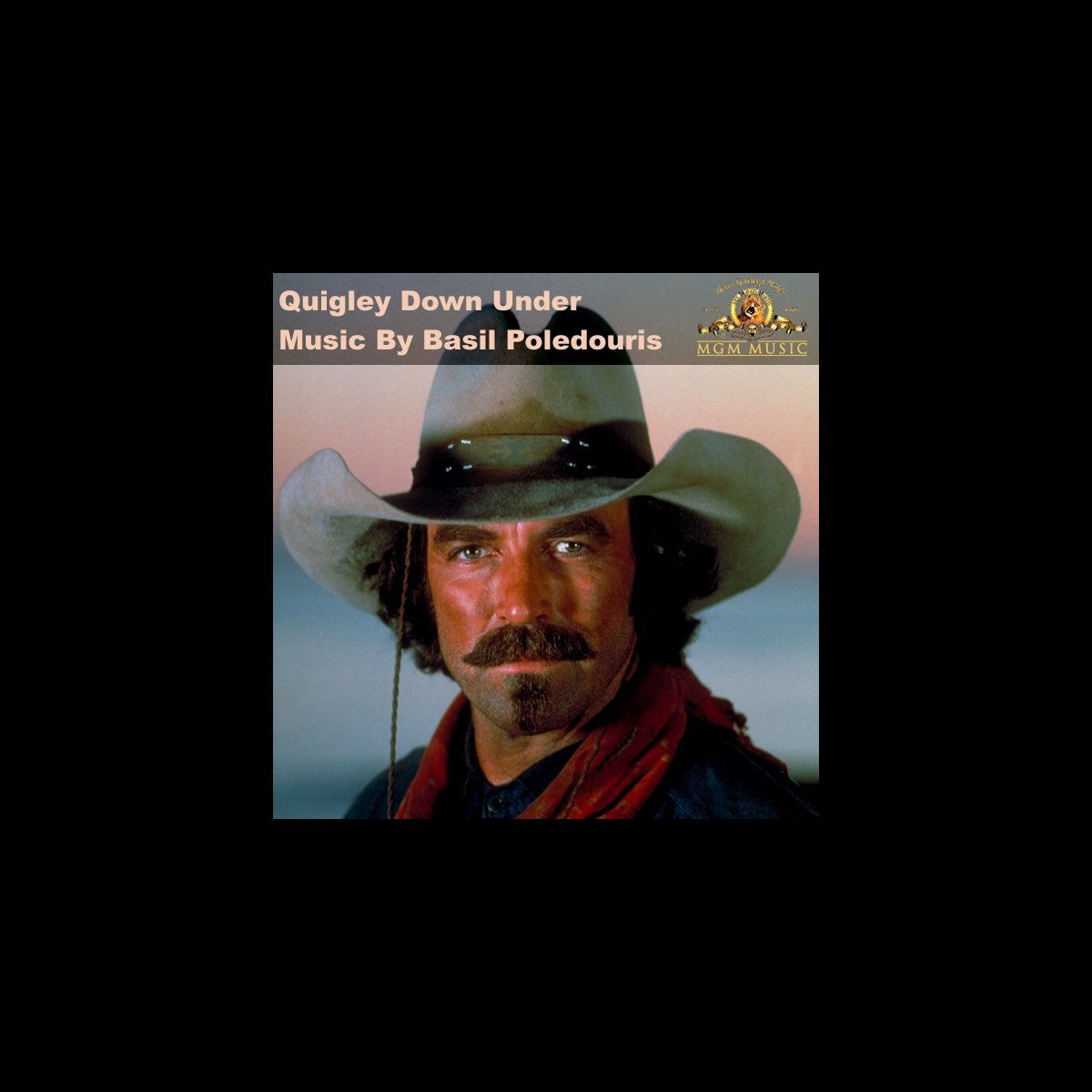 Quigley Down Under Motion Picture Soundtrack Album by Basil