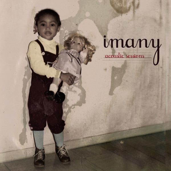 Acoustic Sessions - EP - Imany