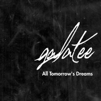 All Tomorrow's Dreams - EP - Galatée