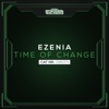 Ezenia - Time of Change (Radio Edit)