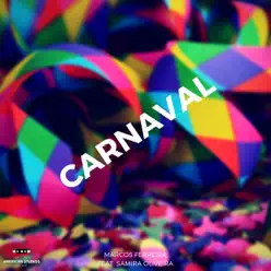 Carnaval (feat. Samira Oliveira) - Single - Marcos Ferreira