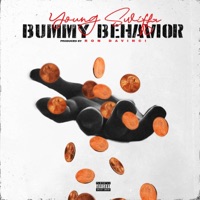 Bummy Behavior - Single - Young Swiffa