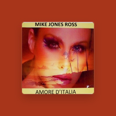 Listen to Mike Jones Ross, watch music videos, read bio, see tour dates & more!