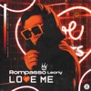 Love Me - Single, 2020