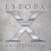 Estopa - X Anniversarivm portada