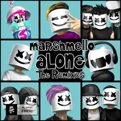 Alone (Streex Remake) - Single - Marshmello