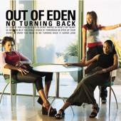 No Turning Back (Bonus Track Version) - Out of Eden