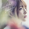 Youthful Beautiful - EP - Maaya Uchida