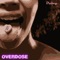 Overdose - Dubzy lyrics