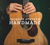 Handmade - Jacques Stotzem new Single