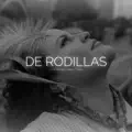 De Rodillas