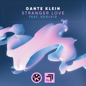 Stranger Love (feat. KOOLKID) artwork