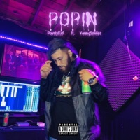Popin (feat. YoungSmiles) - Single - PovrtyKid