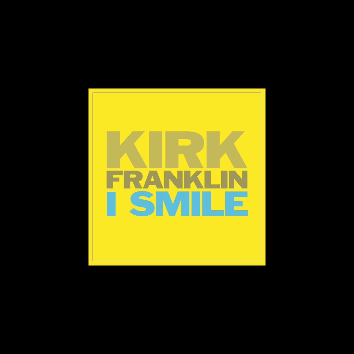 I smile (Tradução) - Kirk Franklin (Com letra Português/ Inglês) 