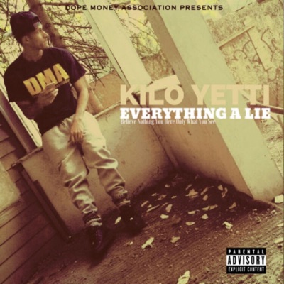 Everything a Lie - EP