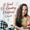 A Good Ol' Country Christmas