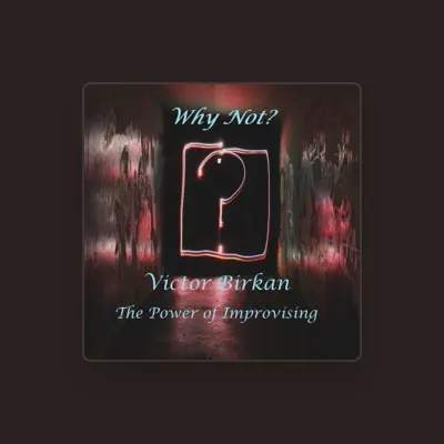 Listen to Victor Birkan, watch music videos, read bio, see tour dates & more!