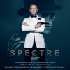 Spectre (Original Motion Picture Soundtrack) - Thomas Newman