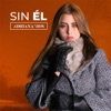 Sin Él - Single