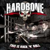 This Is Rock'n'roll - HARDBONE