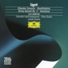 Ligeti: Chamber Concerto, Ramifications, String Quartet No. 2 & Aventures