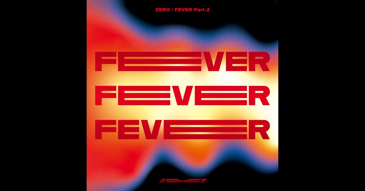 ZERO : FEVER, Pt. 2 - Album by ATEEZ - Apple Music