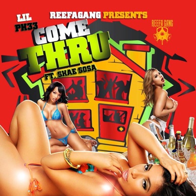 Come Thru (feat. Shae Sosa) - Single