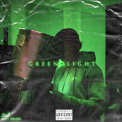 Greenlight (feat. E1even) - Single