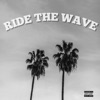 Ride the Wave - Single