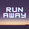 Run Away - Single