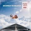 Highway to Heaven (feat. Young Kemet, Costa Titch & PatrickxxLee) - Single