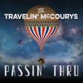 The Travelin' McCourys - Passin' Thru