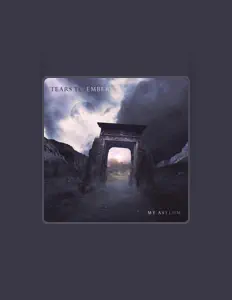 Listen to Tears to Embers, watch music videos, read bio, see tour dates & more!