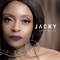 Don’t Let Go (feat. DJ Obza) - Jacky lyrics