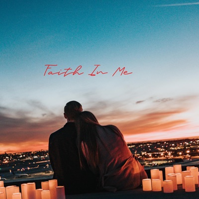 Faith In Me - Single