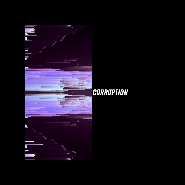 Corruption Ep