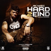 Hard 2 Find - Single - Mic Handz