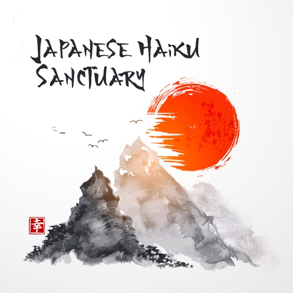Japanese Haiku Sanctuary – Relaxing Oriental Background for Reading Poems