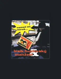 Ouve Lesík Hajdovský, vê vídeos de música, lê a biografia, vê as datas da digressão e muito mais!