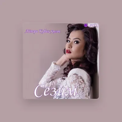 Listen to Айпери Кубик кызы, watch music videos, read bio, see tour dates & more!