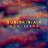 Sun Skin Air - Single