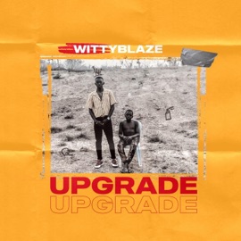 Upgrade Wittyblaze