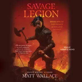Savage Legion (Unabridged)