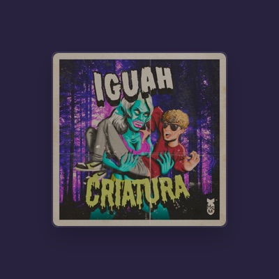 Listen to Iguah, watch music videos, read bio, see tour dates & more!