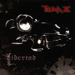 Libertad - Toma II